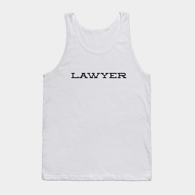 Lawyer Tank Top by Textee Store